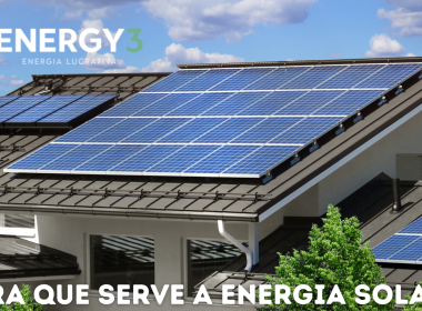 Para que serve a Energia Solar?