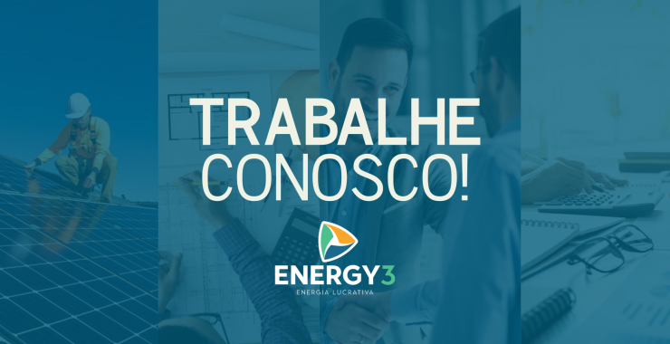 Venha fazer parte do time da Energy3!